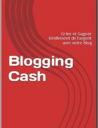 Formation blogging cash