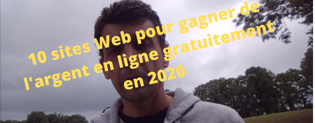 10 sites Web pour gagner de l’argent en ligne gratuitement en 2020