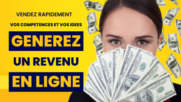 Le secret pour gagner de l'argent en ligne : Créer et vendre des formations en ligne