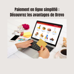 Paiement en ligne simplifié : Découvrez les avantages de Brevo